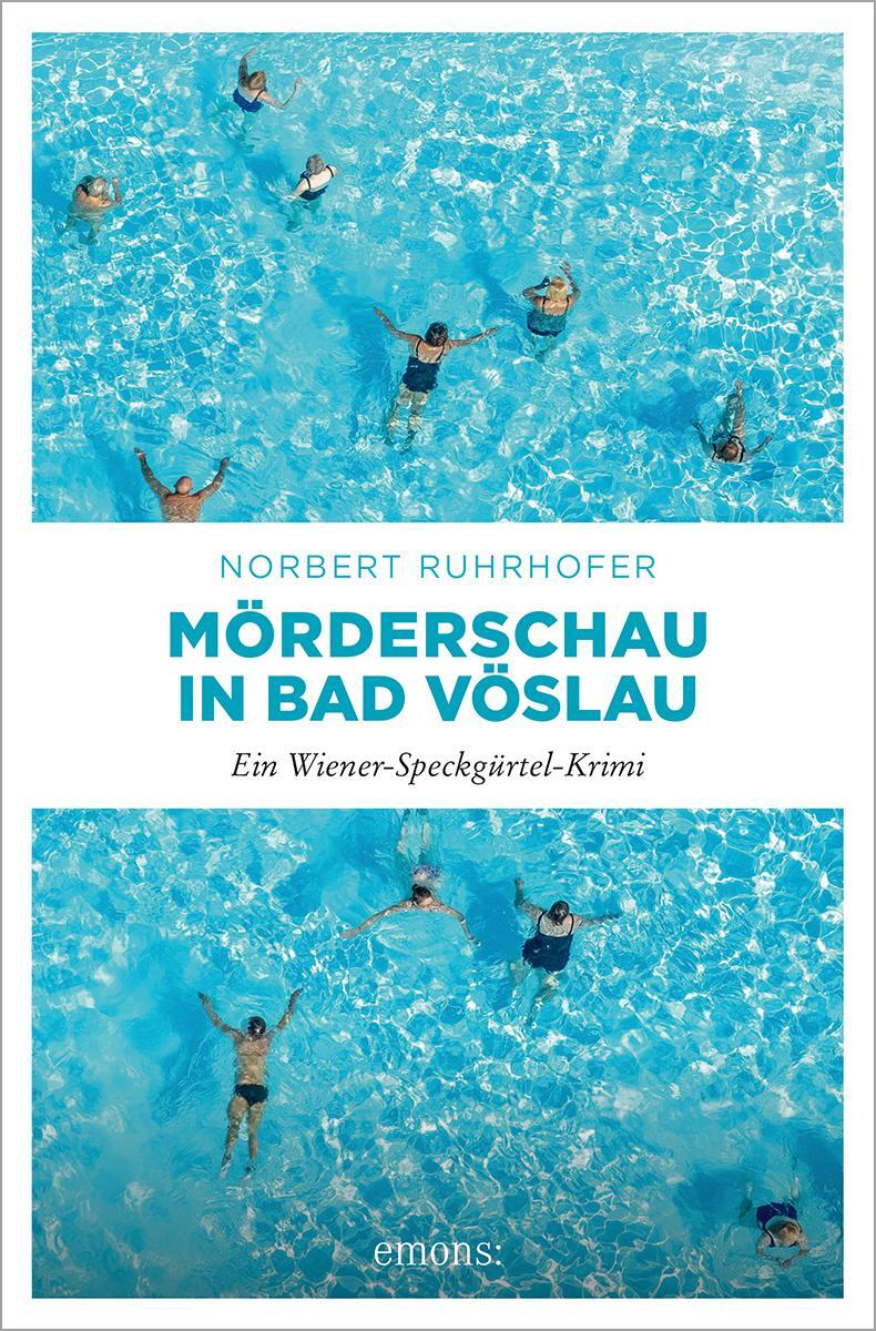 Cover: 9783740817725 | Mörderschau in Bad Vöslau | Ein Wiener-Speckgürtel-Krimi | Ruhrhofer