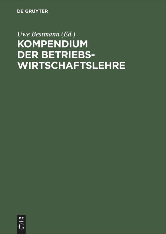 Cover: 9783486253634 | Kompendium der Betriebswirtschaftslehre | Uwe Bestmann | Buch