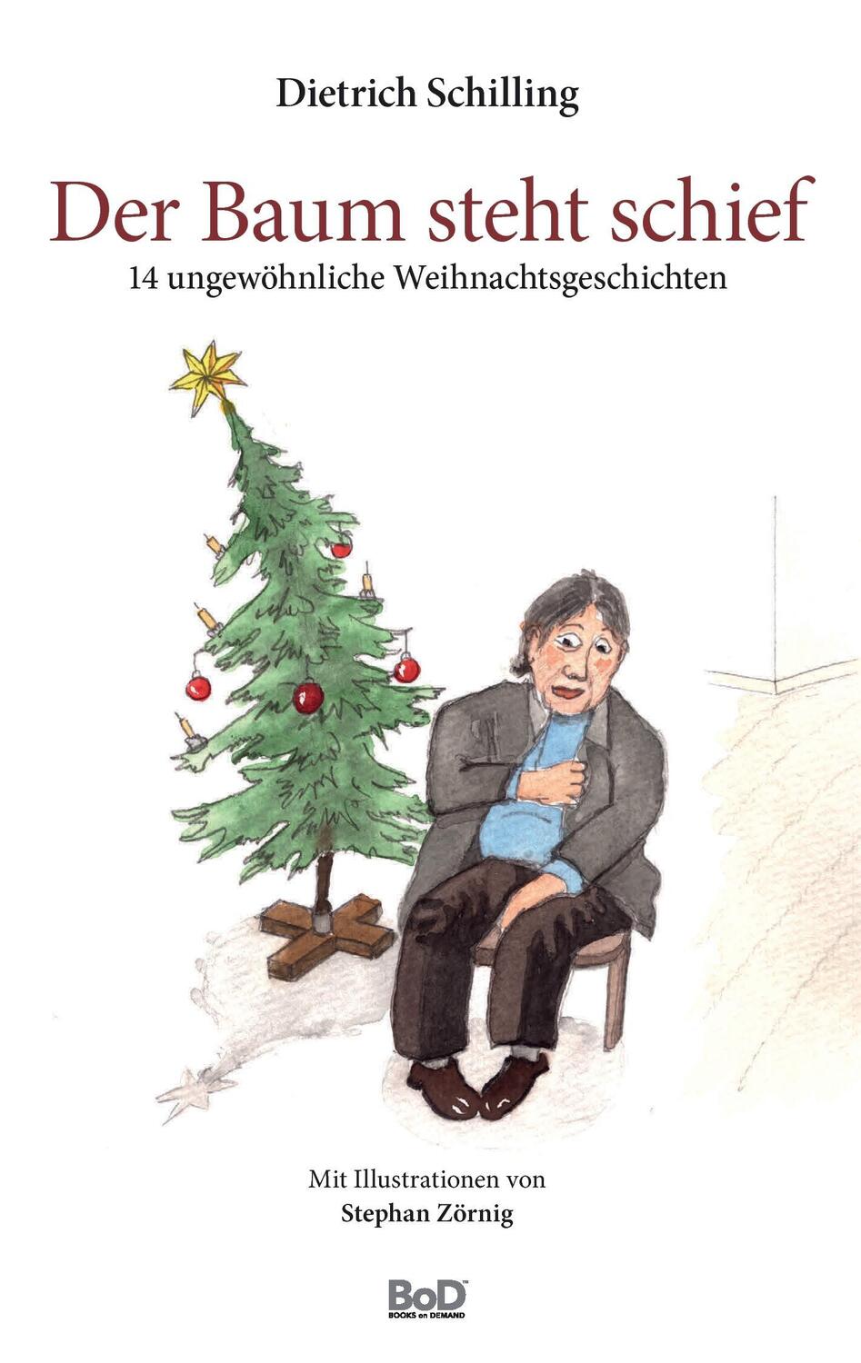 Cover: 9783738653496 | Der Baum steht schief | 14 ungewöhnliche Weihnachtsgeschichten | Buch