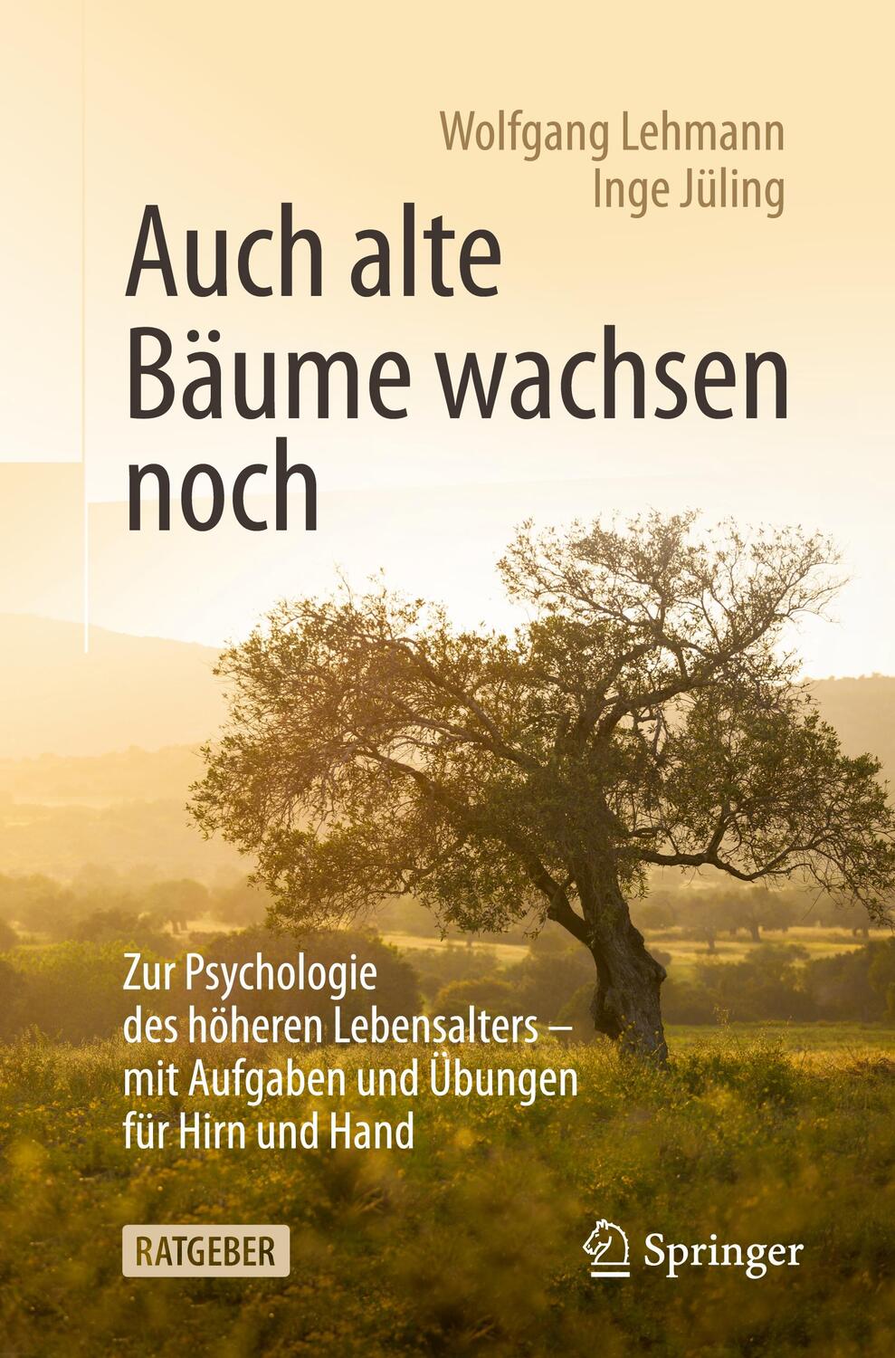 Cover: 9783662617144 | Auch alte Bäume wachsen noch | Inge Jüling (u. a.) | Bundle | Deutsch