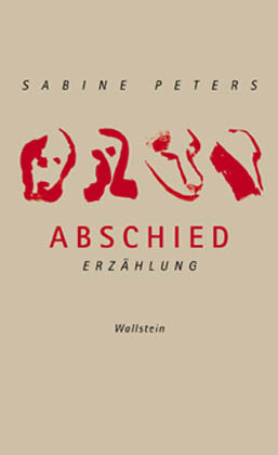Cover: 9783892447054 | Abschied | Erzählung | Sabine Peters | Buch | 144 S. | Deutsch | 2003