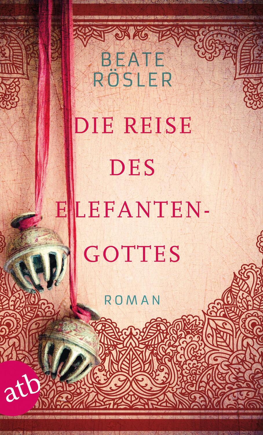 Cover: 9783746630854 | Die Reise des Elefantengottes | Beate Rösler | Taschenbuch | 349 S.