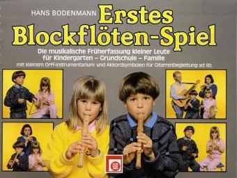 Cover: 9783309003729 | Erstes Blockflöten-Spiel, für Sopran-Blockflöte | Hans Bodenmann
