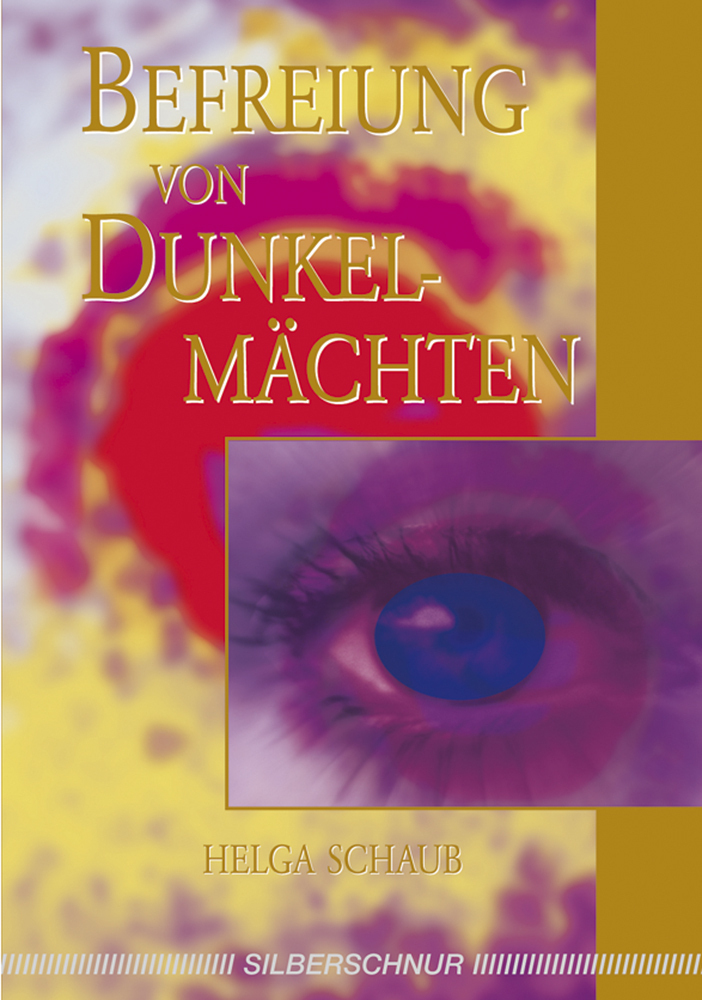 Cover: 9783898450966 | Befreiung von Dunkelmächten | Helga Schaub | Taschenbuch | 2005