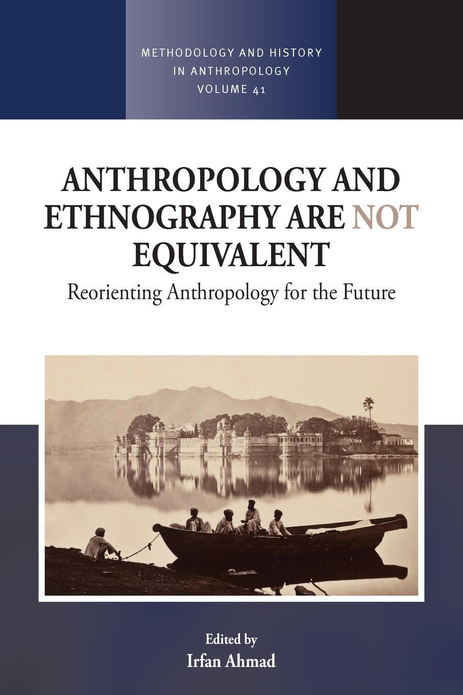 Cover: 9781805393436 | Anthropology and Ethnography are Not Equivalent | Irfan Ahmad | Buch