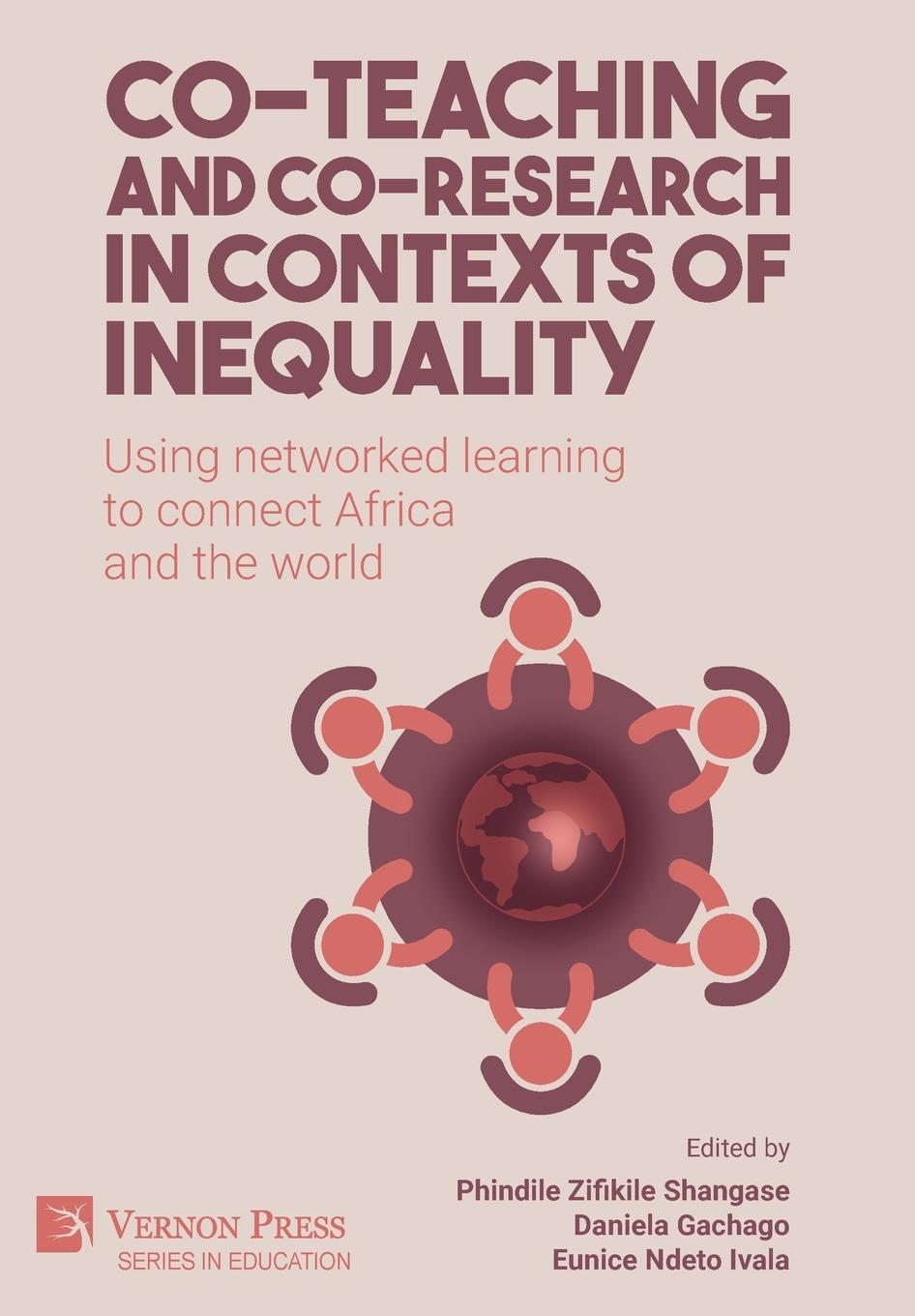 Cover: 9781648895784 | Co-teaching and co-research in contexts of inequality | Shangase