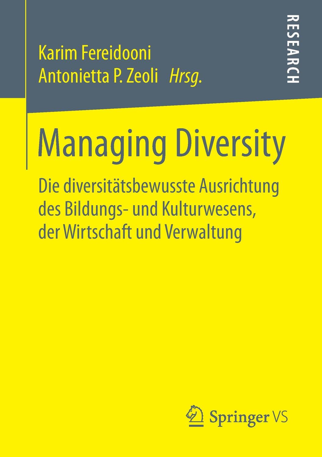 Cover: 9783658140465 | Managing Diversity | Karim Fereidooni (u. a.) | Taschenbuch