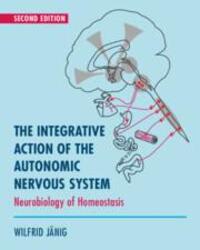 Cover: 9781108745987 | The Integrative Action of the Autonomic Nervous System | Wilfrid Janig
