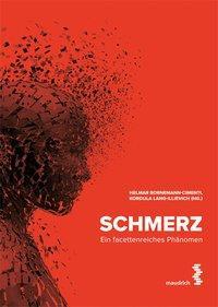 Cover: 9783990020951 | Schmerz | Ein facettenreiches Phänomen | Buch | 216 S. | Deutsch