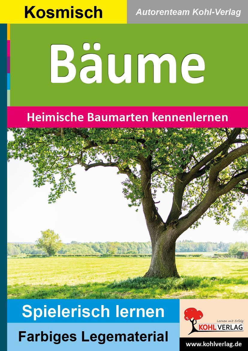 Cover: 9783966241663 | Bäume | Heimische Baumarten kennenlernen | Autorenteam Kohl-Verlag