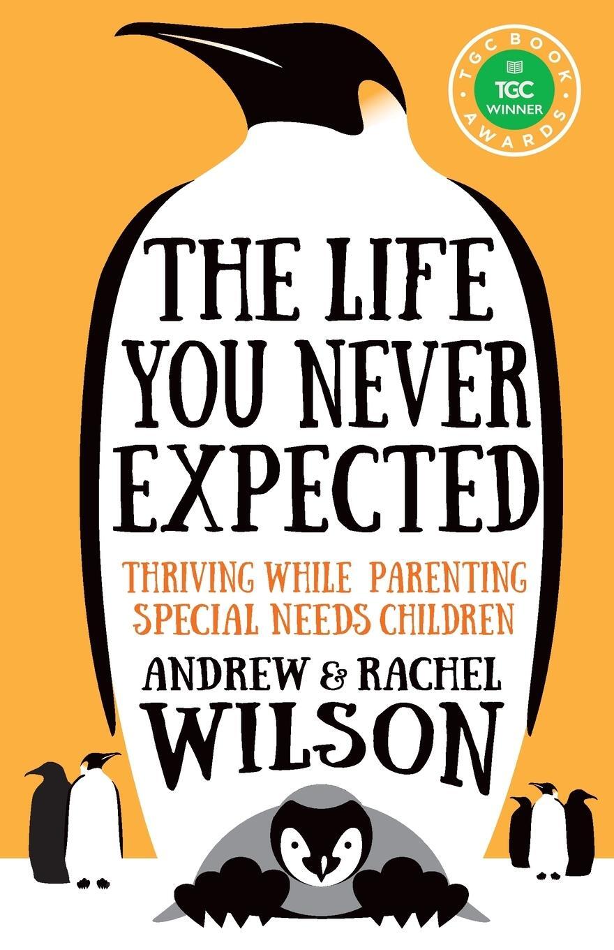 Cover: 9781783593521 | The Life You Never Expected | Andrew Wilson (u. a.) | Taschenbuch