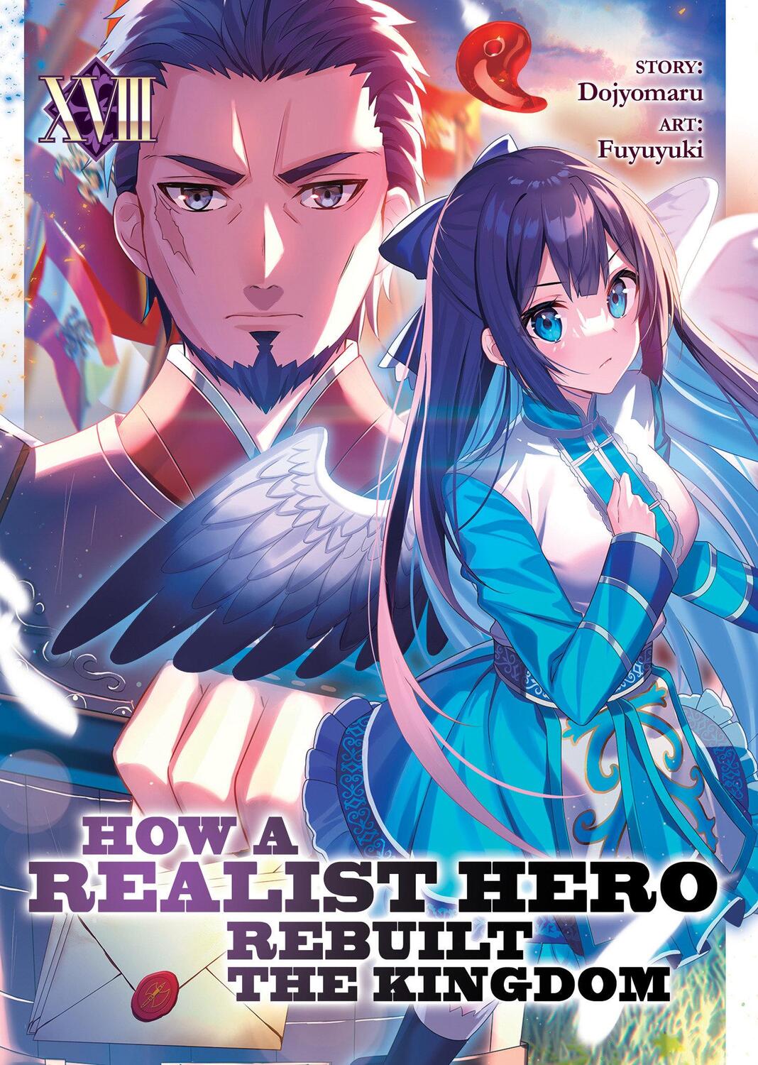 Cover: 9798888434314 | How a Realist Hero Rebuilt the Kingdom (Light Novel) Vol. 18 | Buch
