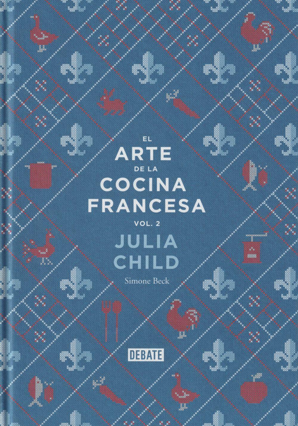 Cover: 9788499924328 | El arte de la cocina francesa 2 | Julia Child | Taschenbuch | Spanisch