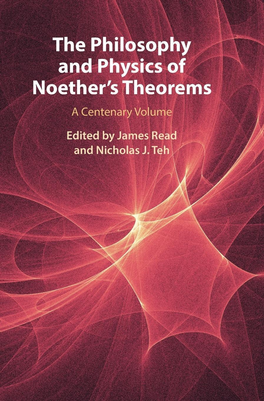 Cover: 9781108486231 | The Philosophy and Physics of Noether's Theorems | James Read | Buch