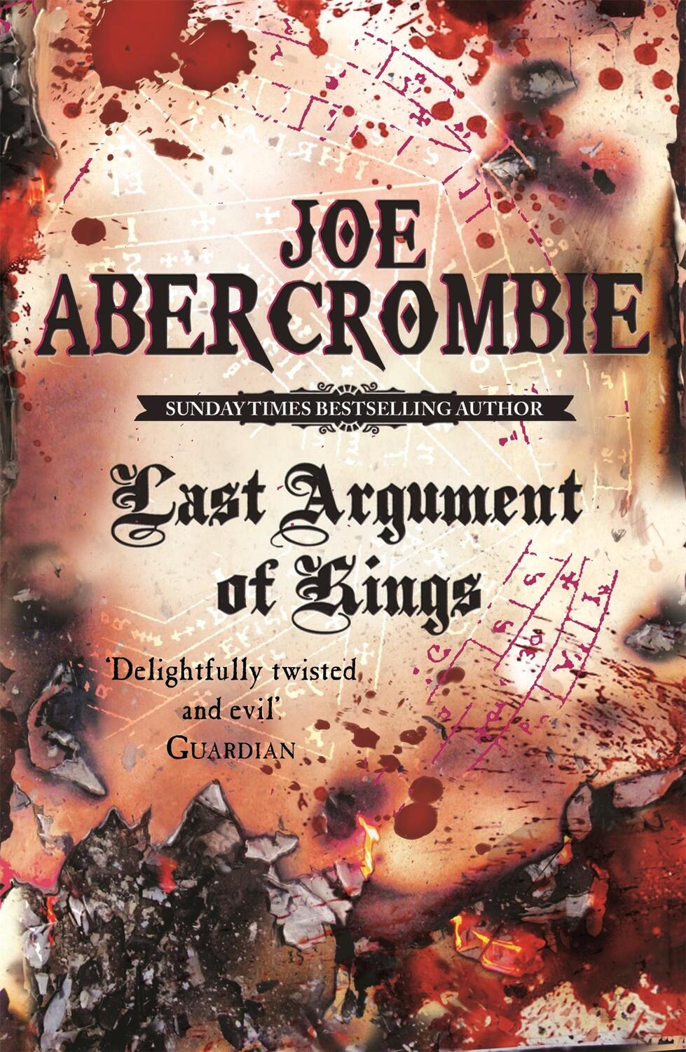 Cover: 9780575084162 | Last Argument of Kings | Book Three of the First Law | Joe Abercrombie