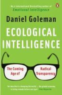 Cover: 9780141039091 | Ecological Intelligence | The Coming Age of Radical Transparency