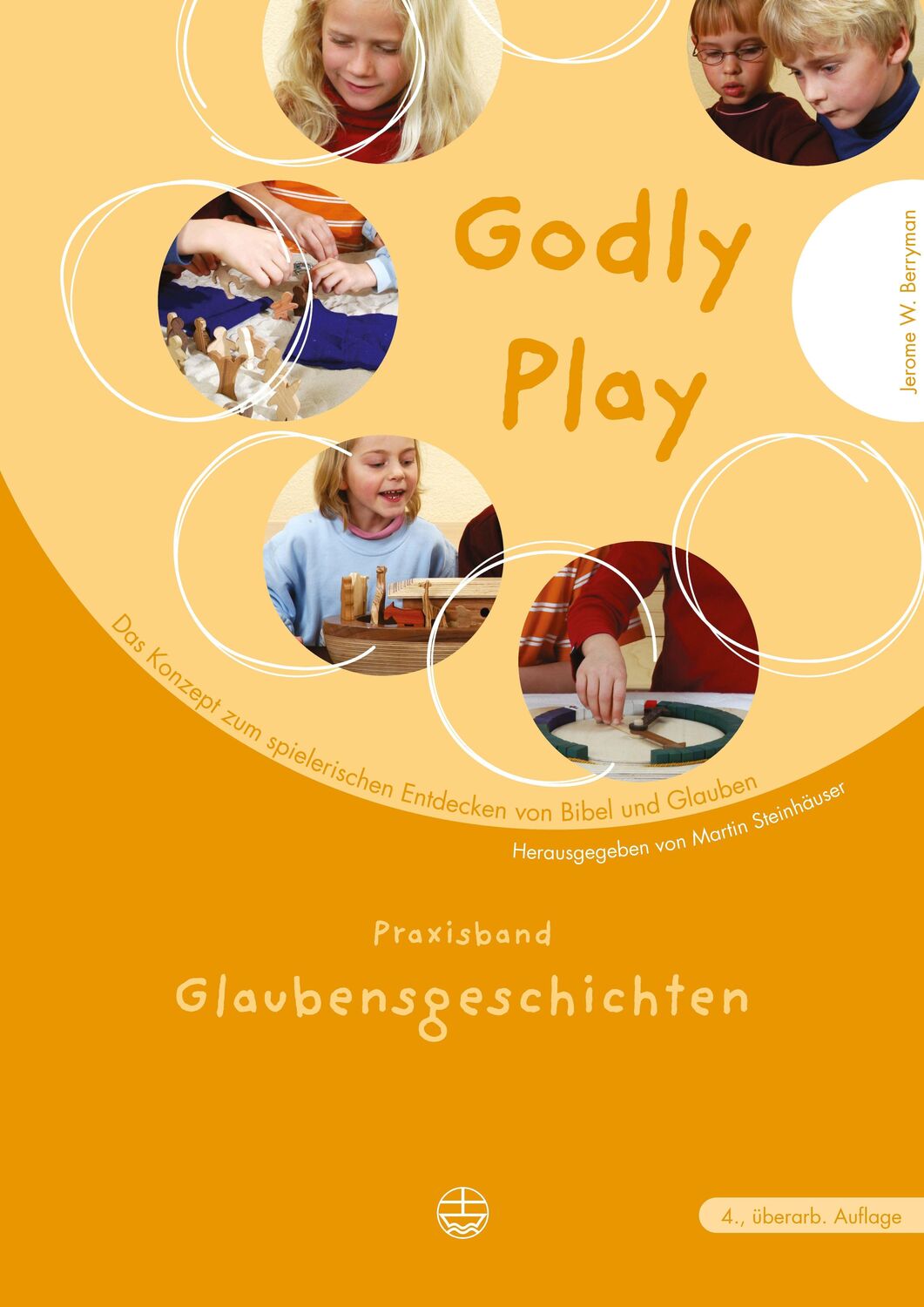 Cover: 9783374024148 | Godly play. Das Konzept zum spielerischen Entdecken von Bibel und...