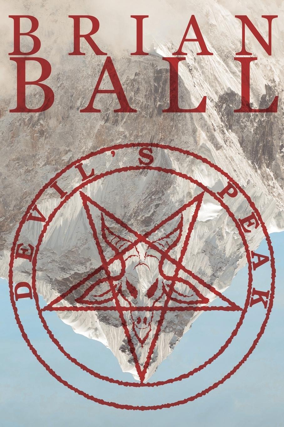 Cover: 9781434442505 | Devil's Peak | Brian Ball | Taschenbuch | Paperback | Englisch | 2014