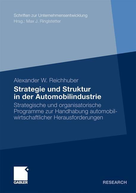 Cover: 9783834922182 | Strategie und Struktur in der Automobilindustrie | Reichhuber | Buch