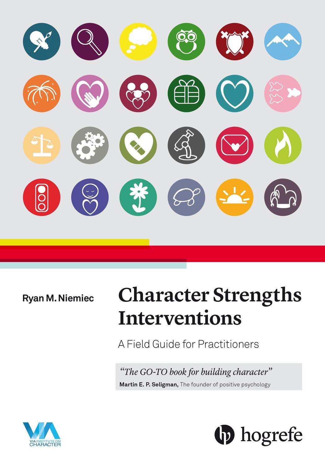 Cover: 9780889374928 | Character Strengths Interventions | Ryan M. Niemiec | Taschenbuch | XX