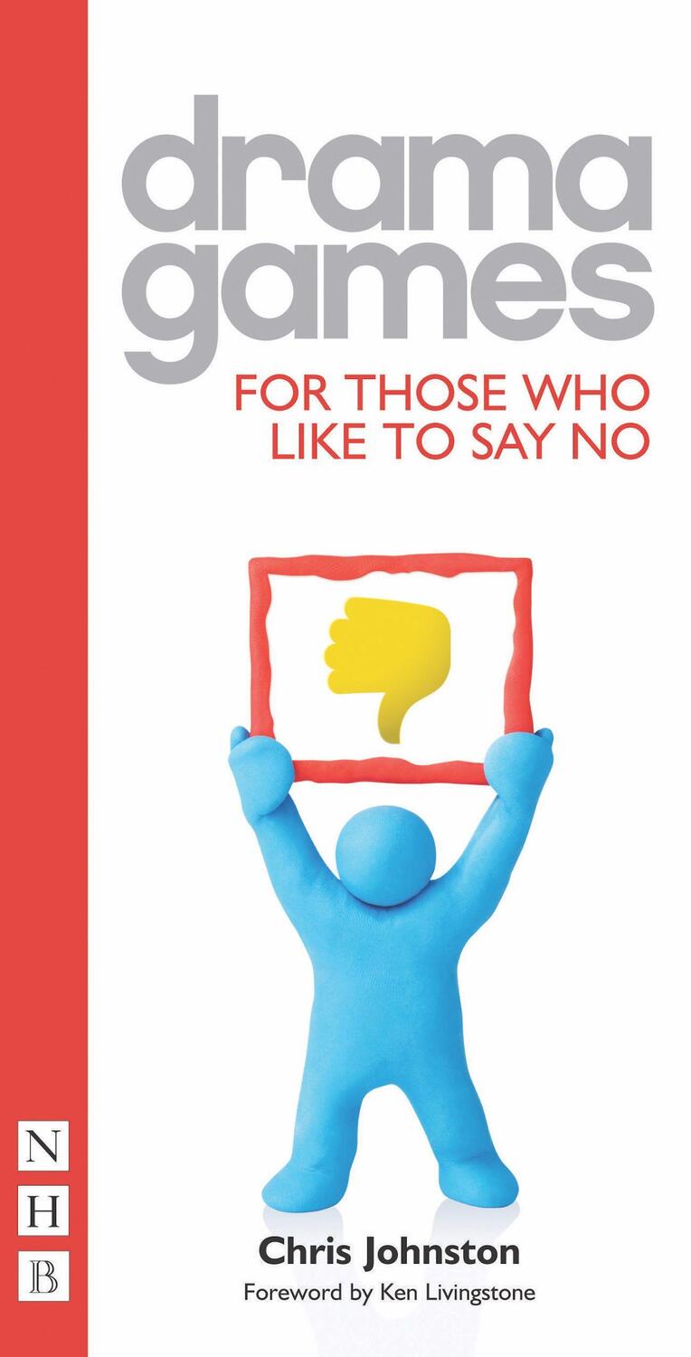Cover: 9781848420496 | Drama Games for Those Who Like to Say No | Chris Johnston | Buch