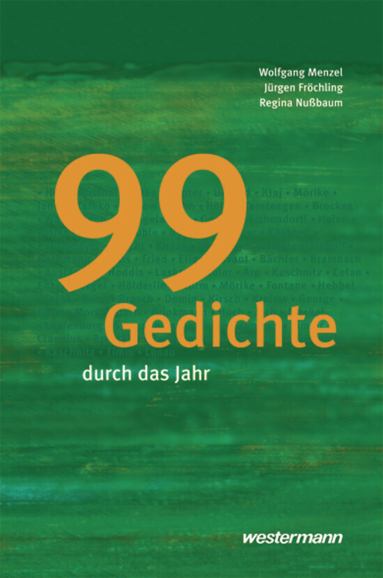 Cover: 9783141220438 | 99 Gedichte durch das Jahr | Wolfgang Menzel (u. a.) | Buch | 240 S.