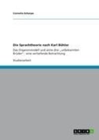 Cover: 9783656344995 | Die Sprachtheorie nach Karl Bühler | Cornelia Scherpe | Taschenbuch