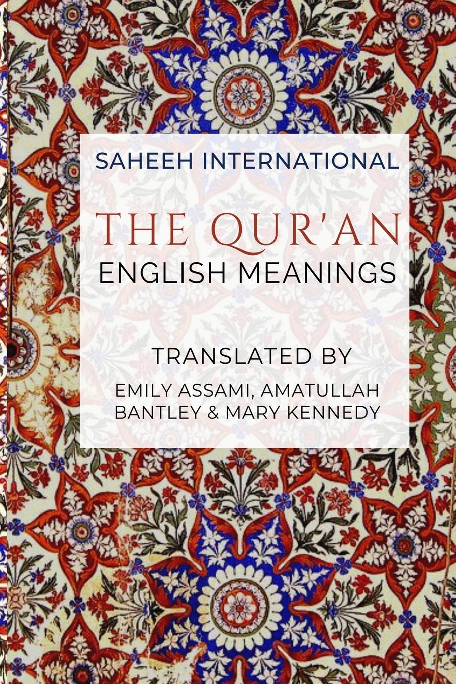 Cover: 9788194601654 | The Qur'an - English Meanings | Emily Assami (u. a.) | Taschenbuch