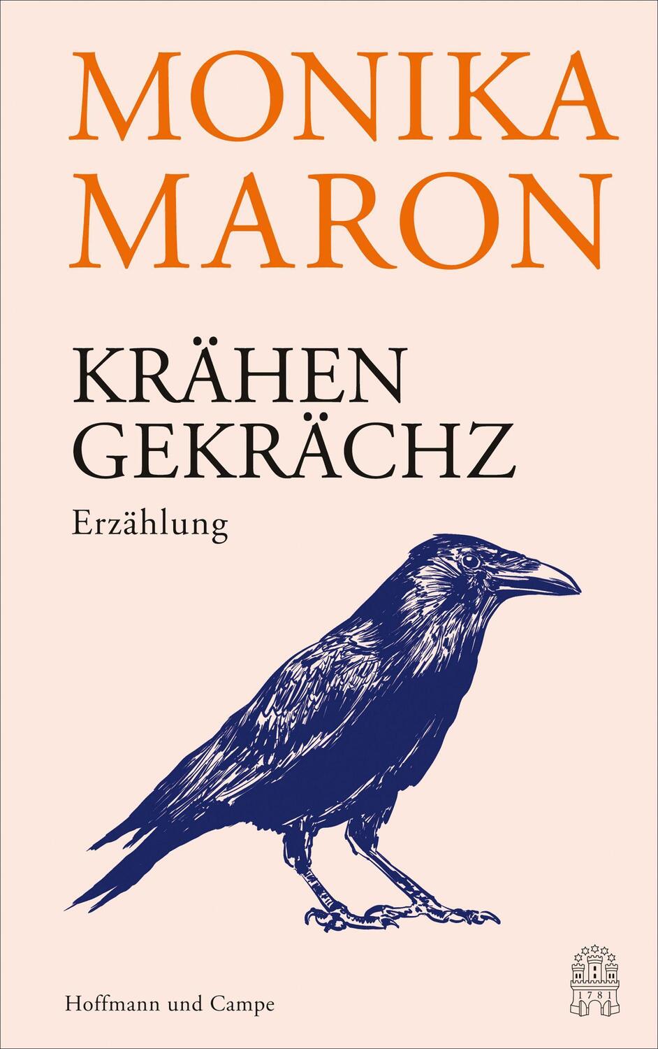 Cover: 9783455014891 | Krähengekrächz | Monika Maron | Buch | 56 S. | Deutsch | 2023