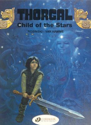 Cover: 9781905460236 | Thorgal 1 - Child of the Stars | Jean Van Hamme | Taschenbuch | 2007