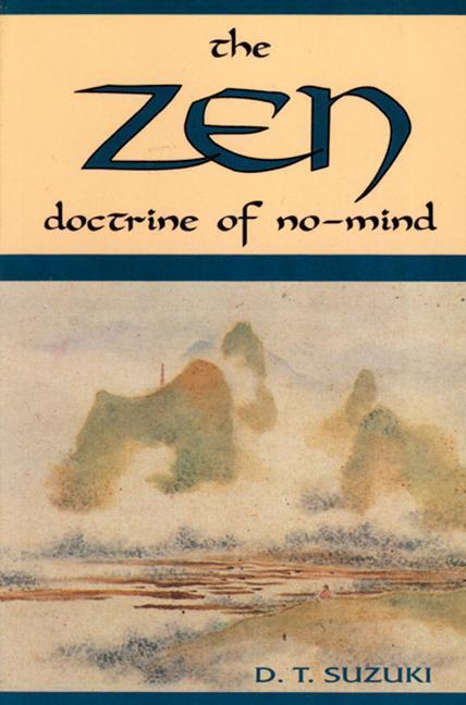 Cover: 9780877281825 | Zen Doctrine of No Mind: The Significance of the Sutra of Huineng