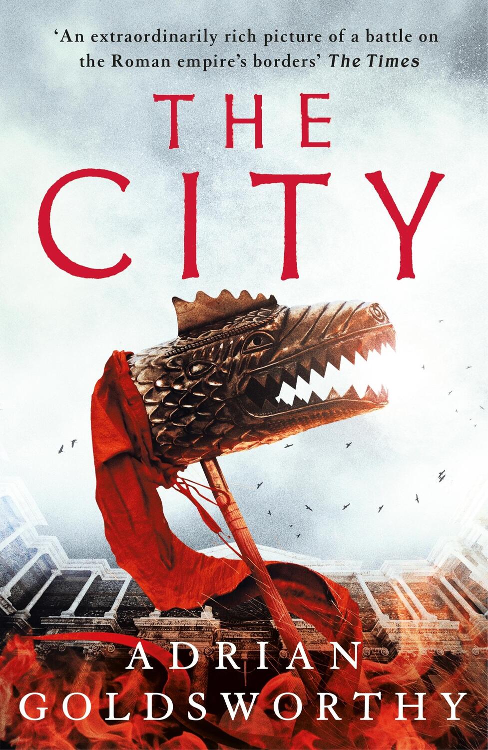 Cover: 9781789545807 | The City | Adrian Goldsworthy | Taschenbuch | Kartoniert / Broschiert