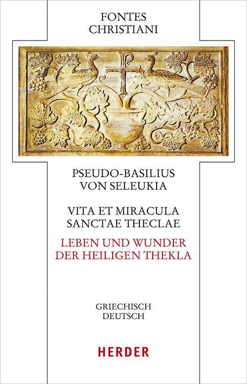 Cover: 9783451329463 | Vita et miracula sanctae Theclae - Leben und Wunder der heiligen...