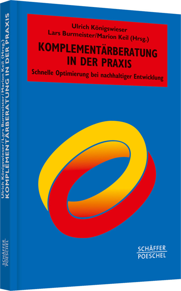 Cover: 9783791029849 | Komplementärberatung in der Praxis | Ulrich Königswieser (u. a.)