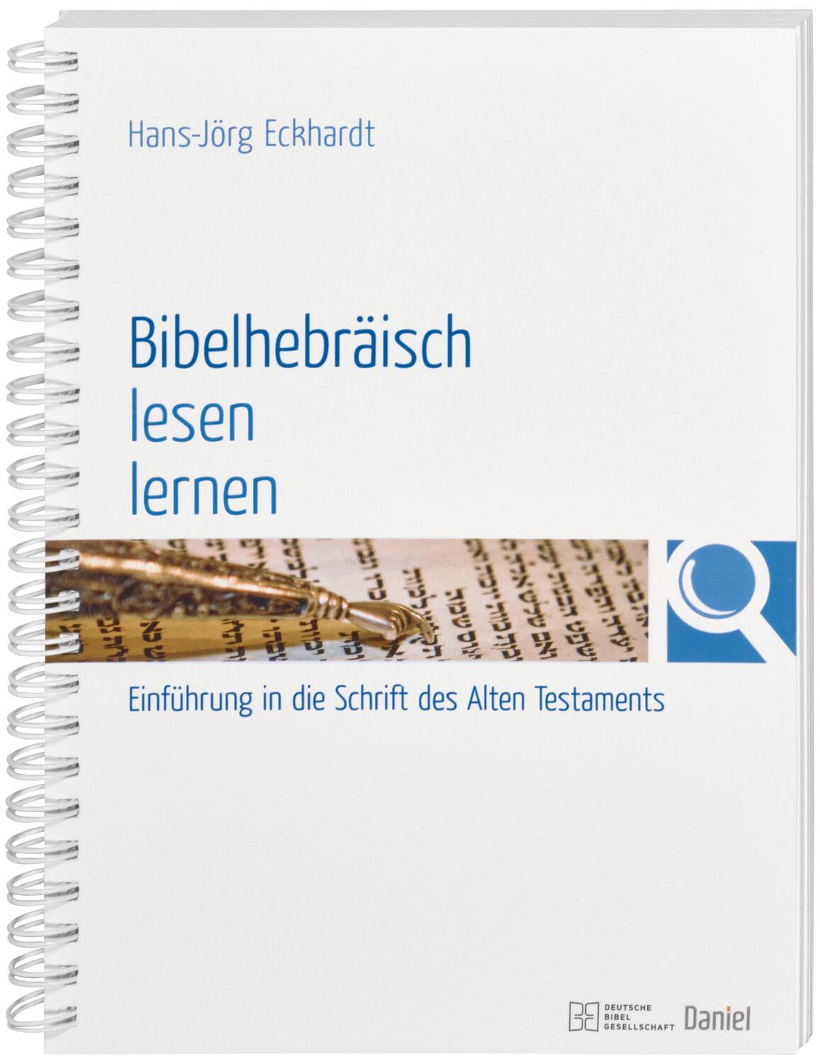 Cover: 9783438055125 | Bibelhebräisch lesen lernen | Hans-Jörg Eckhardt | Taschenbuch | 2019