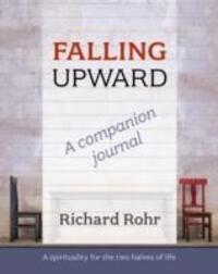 Cover: 9780281070572 | Falling Upward - a Companion Journal | Richard Rohr | Taschenbuch