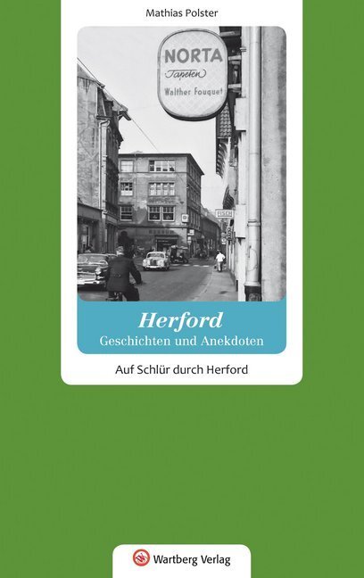 Cover: 9783831327539 | Herford - Geschichten und Anekdoten | Auf Schlür durch Herford | Buch