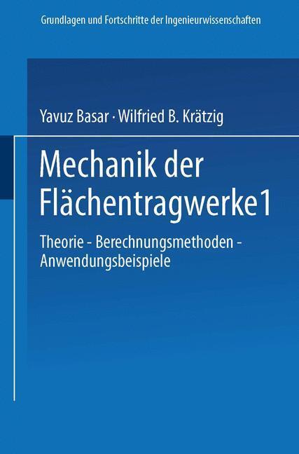 Cover: 9783322939845 | Mechanik der Flächentragwerke | Wilfried B. Krätzig (u. a.) | Buch