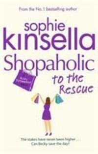 Cover: 9781784160364 | Shopaholic to the Rescue | (Shopaholic Book 8) | Sophie Kinsella