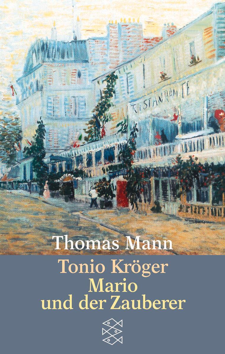Cover: 9783596213818 | Tonio Kröger / Mario und der Zauberer | Ein tragisches Reiseerlebnis