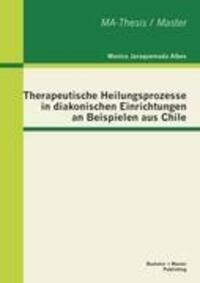Cover: 9783955490263 | Therapeutische Heilungsprozesse in diakonischen Einrichtungen an...