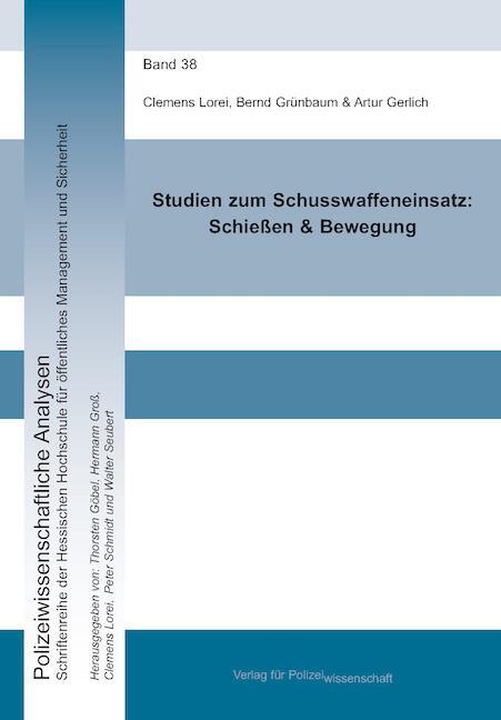 Cover: 9783866767980 | Studien zum Schusswaffeneinsatz: Schießen &amp; Bewegung | Lorei (u. a.)