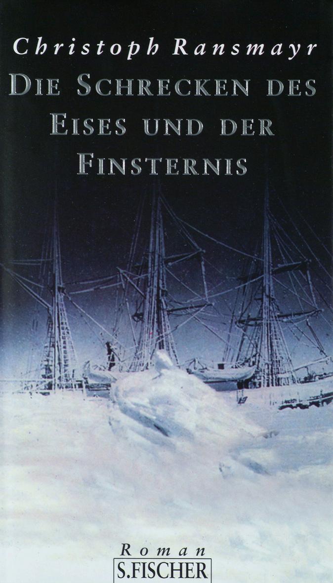 Cover: 9783100629173 | Die Schrecken des Eises und der Finsternis | Christoph Ransmayr | Buch