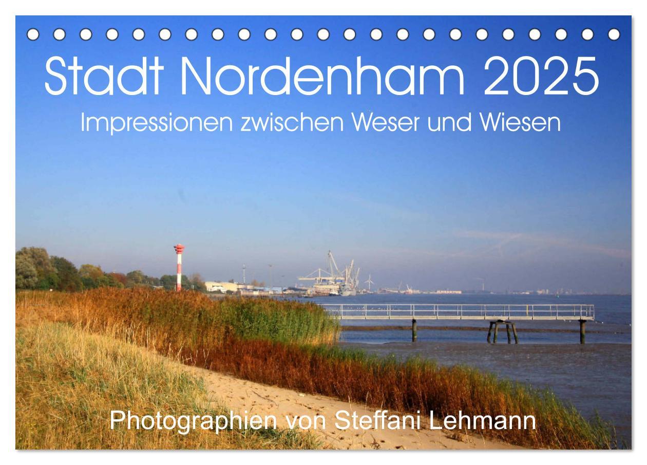 Cover: 9783435702589 | Stadt Nordenham 2025. Impressionen zwischen Weser und Wiesen...