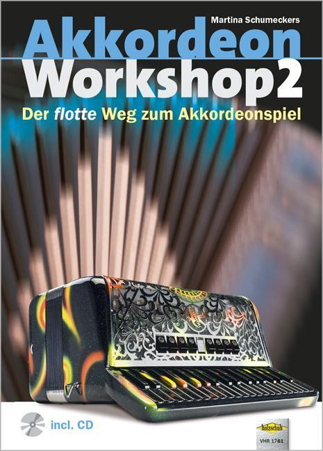 Cover: 4031659017619 | Akkordeon Workshop 2 | Vom Fortgeschrittenen zum Virtuosen | Broschüre
