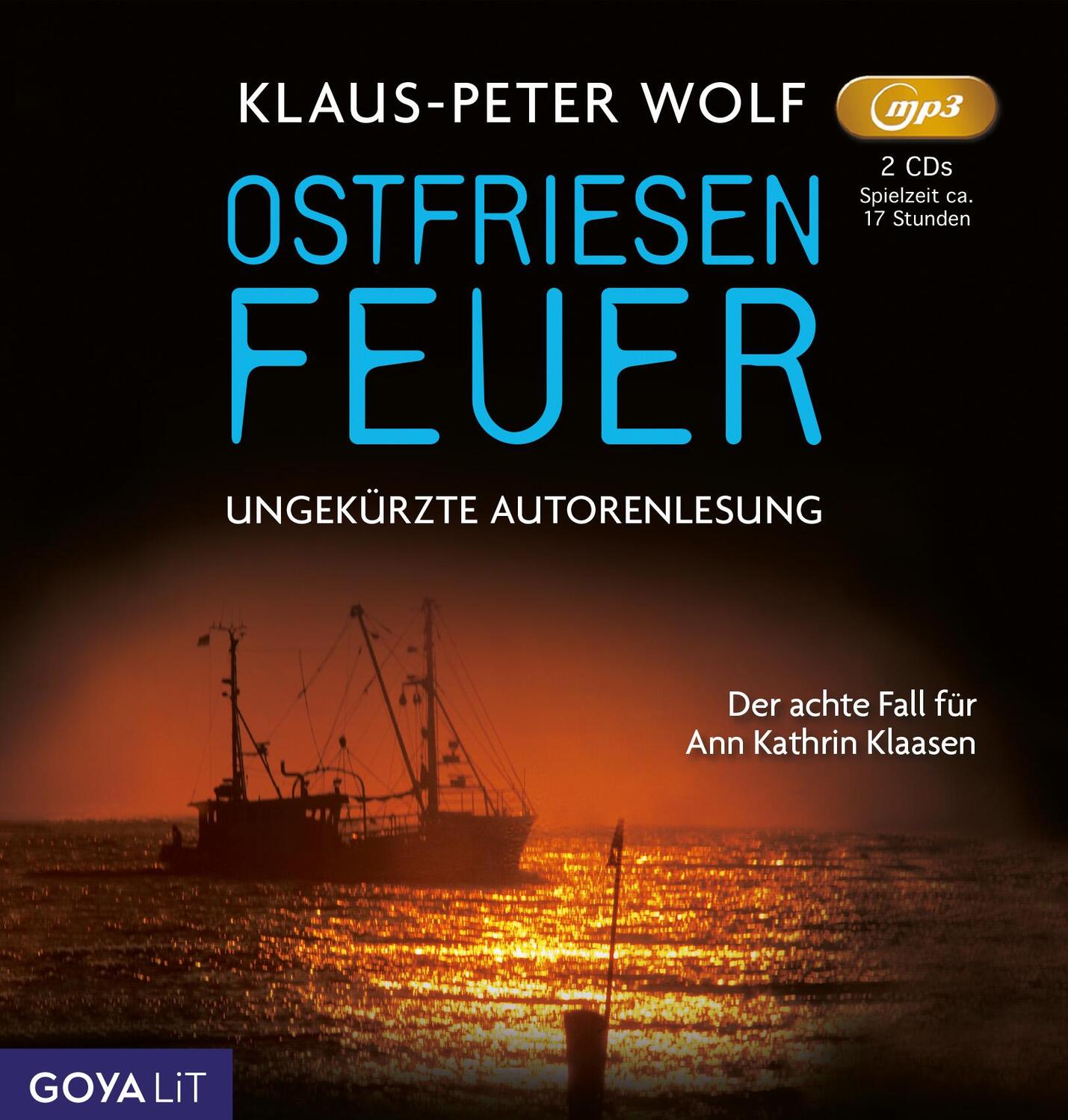 Cover: 9783833747038 | Ostfriesenfeuer | Ungekürzte Autorenlesung | Klaus-Peter Wolf | MP3
