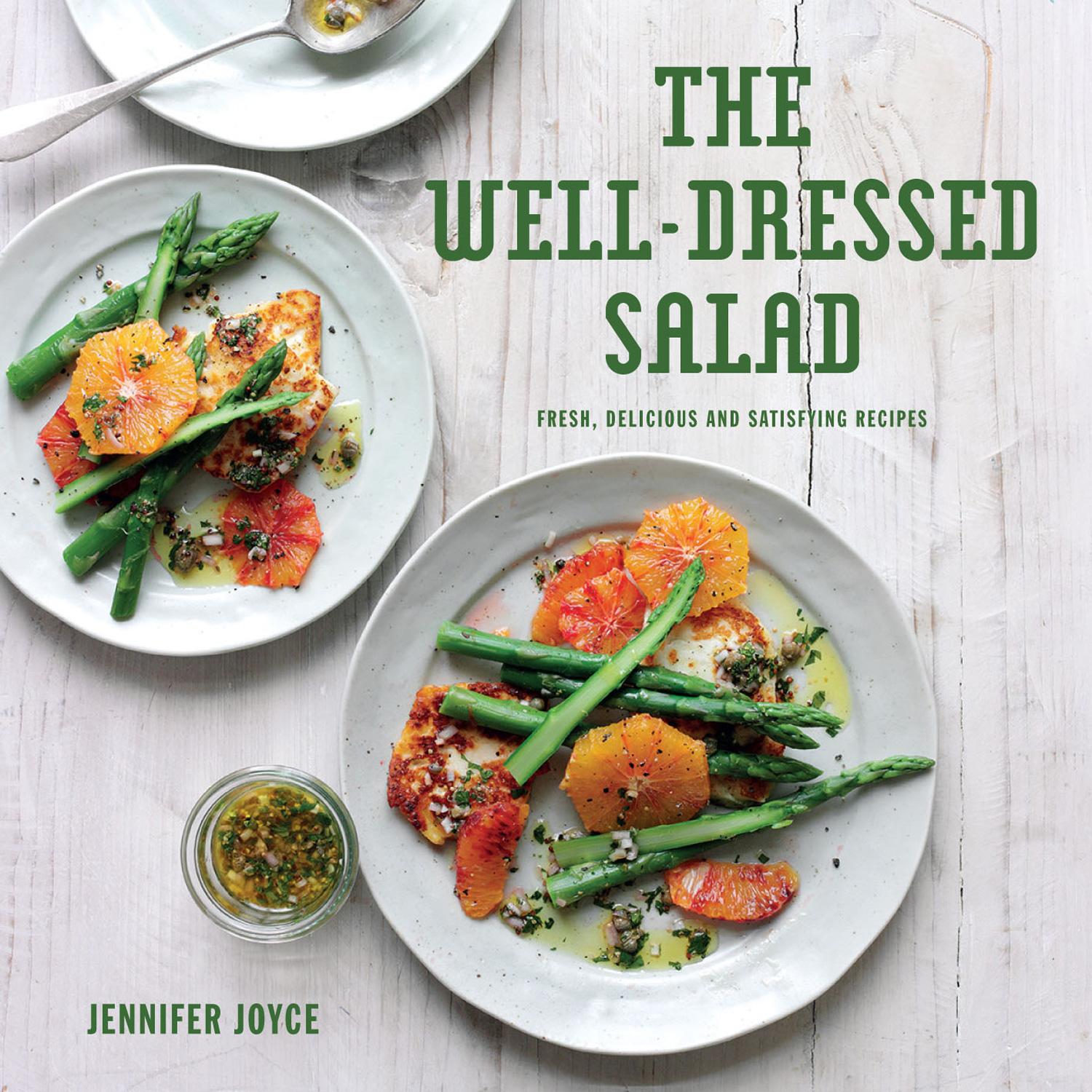 Cover: 9781910904879 | The Well-Dressed Salad | Fresh, Delicious and Satisfying Recipes