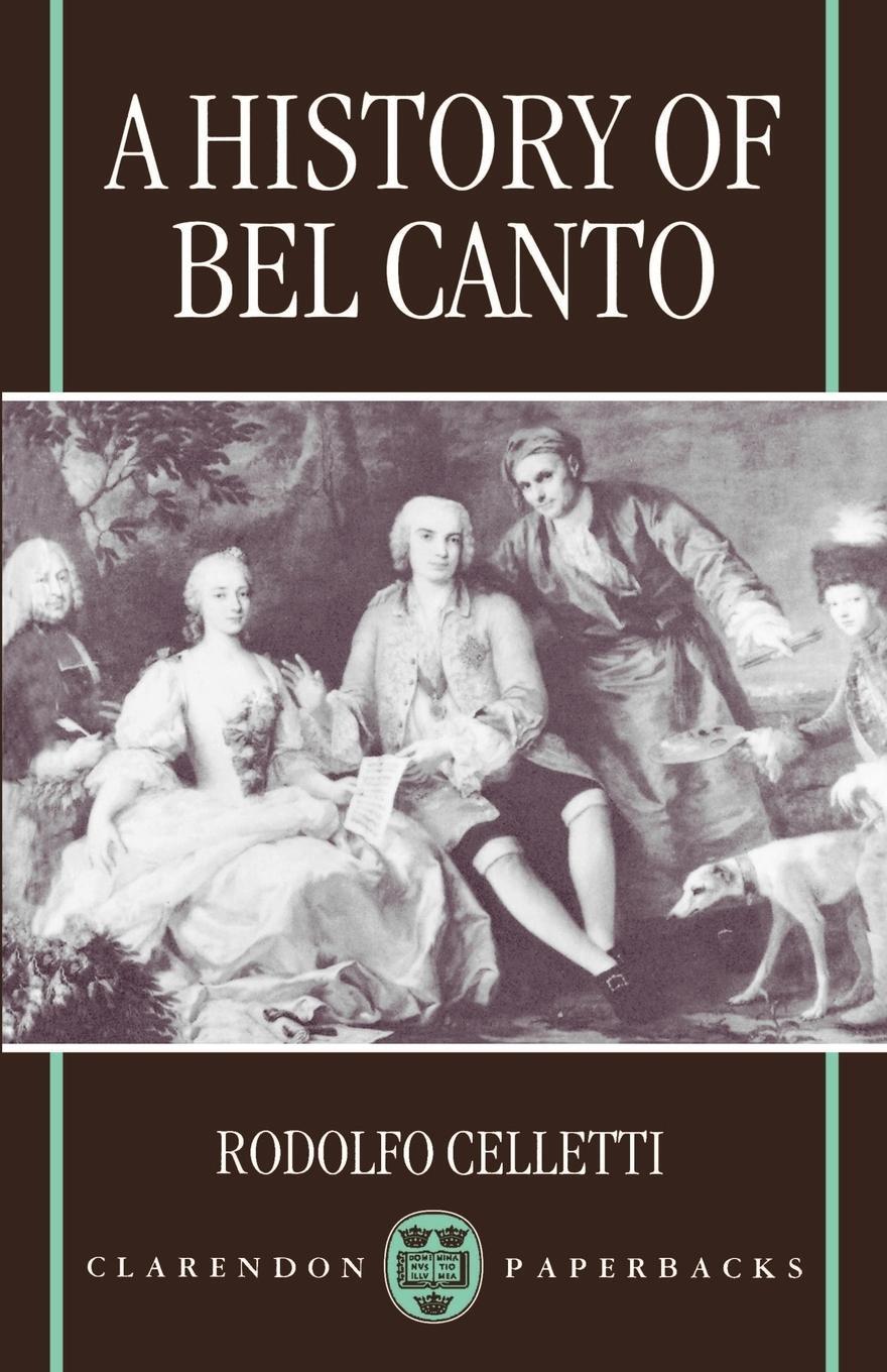 Cover: 9780198166412 | A History of Bel Canto | Rodolfo Celletti | Taschenbuch | Paperback