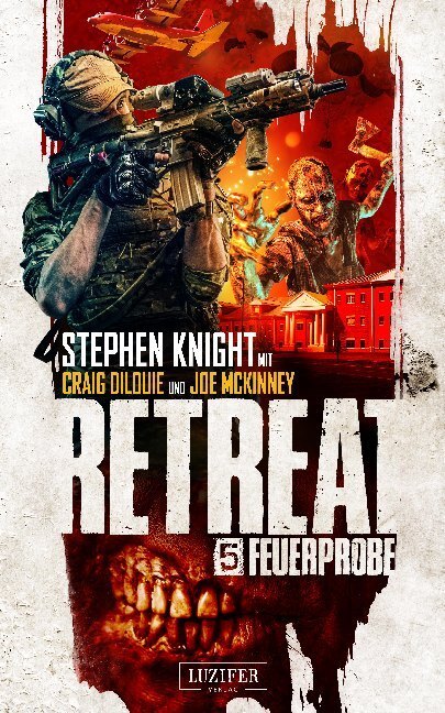Cover: 9783958354821 | Retreat: Feuerprobe | Horror-Thriller | Stephen Knight | Taschenbuch