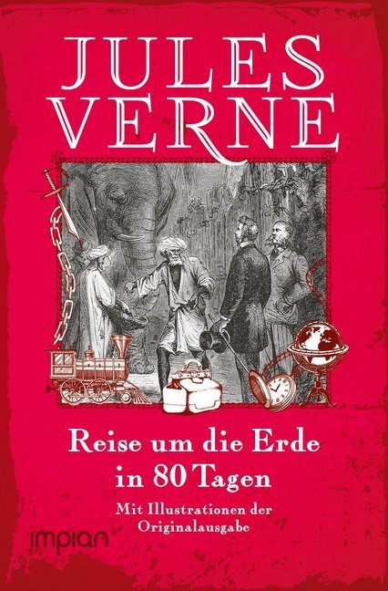 Cover: 9783962690021 | Reise um die Erde in 80 Tagen | Jules Verne | Buch | 280 S. | Deutsch